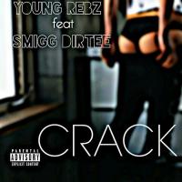 Artwork for Crack (feat. Smigg Dirtee) by Young Rebz