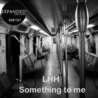 Artwork for Something To Me by LHH