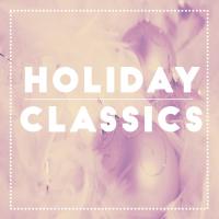 Artwork for Holiday Classics by Christmas Songs