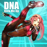 Artwork for Kick Me Up by DNA