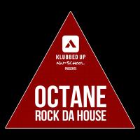 Artwork for Rock Da House by Octane