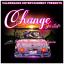 Artwork for Change Ya Life (feat. Angelyssia)