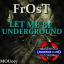 Artwork for Let Me Be Underground