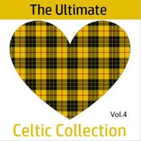 Artwork for The Ultimate Celtic Collection, Vol. 4 by The Munros