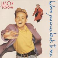 Artwork for When You Come Back to Me (Remixes) by Jason Donovan