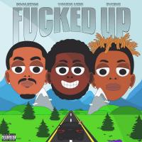 Artwork for Fucked Up by YOUNG WHO