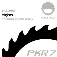 Artwork for Higher (Eamonn Fevah Remix) by Trauma