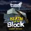Artwork for Beatin Up Tha Block (feat. San Quinn & Lil Raider)