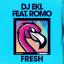 Artwork for Fresh (feat. Romo)