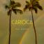 Artwork for Carioca (Original Mix)