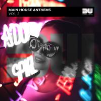 Artwork for Main House Anthems, Vol. 2 by Various Artists