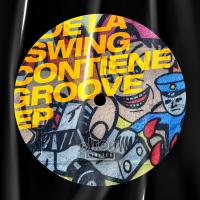 Artwork for Contiene Groove EP by De La Swing