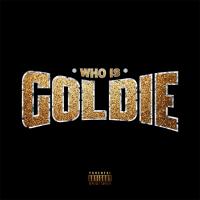 Artwork for Who Is Goldie by Goldie