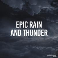 Artwork for Epic Rain & Thunder by Rain Sounds