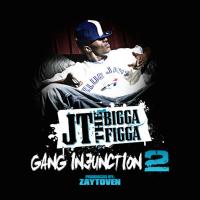 Artwork for Gang Injunction 2.0 by JT The Bigga Figga