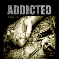 Artwork for Addicted by X6Cta