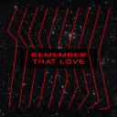 Artwork for Remember That Love (feat. Zohar (AUS))