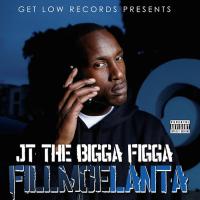 Artwork for Fillmoelanta by JT The Bigga Figga