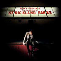 Artwork for The Defamation of Strickland Banks by Plan B