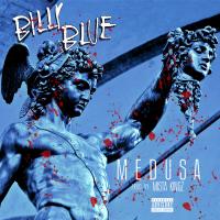 Artwork for Medusa by Billy Blue