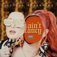 Artwork for Ain't Fancy by Justina Valentine