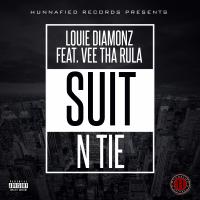 Artwork for Suit n' Tie (Feat. Vee tha Rula) by Louie Diamonz