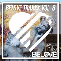 Artwork for BeLoveTraxxx, Vol. 8 by Various Artists