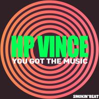 Artwork for You Got The Music by HP Vince