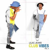 Artwork for Club Vibes, Vol. 4 by Lilac Jeans