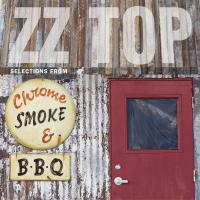 Artwork for Chrome Smoke & BBQ: The ZZ Top Box by ZZ Top