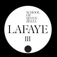 Artwork for Lafaye by School of Seven Bells