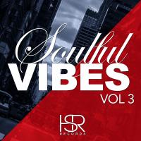 Artwork for Soulful Vibes, Vol. 3 by Various Artists