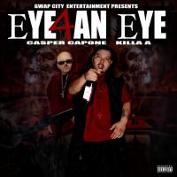 Artwork for Eye 4 an Eye by Casper Capone