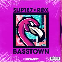 Artwork for Basstown by Slip 187