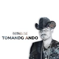 Artwork for Tomando Ando by Espinoza Paz