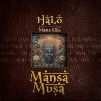 Artwork for Mansa Musa (Guest Starring Masta Killa) by Halo