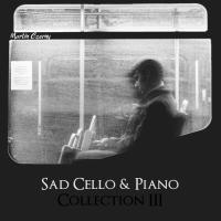 Artwork for Sad Cello & Piano Collection III by Martin Czerny