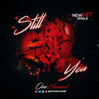 Artwork for Still Love You by One Hunned