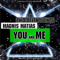 Artwork for You & Me by Two Delinquents