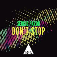 Artwork for Don't Stop by Sergio Pardo