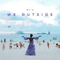 Artwork for We Outside by Ny'a