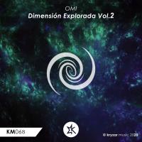 Artwork for Dimension Explorada, Vol. 2 by Omi