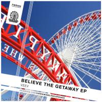 Artwork for Believe The Getaway EP by Veev