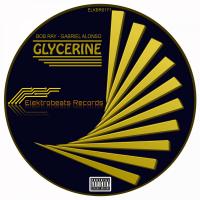 Artwork for Glycerine (Gabriel Alonso Remix) by Bob Ray