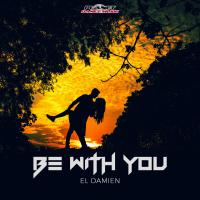 Artwork for Be With You by El DaMieN