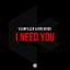Artwork for I Need You (Original Mix)