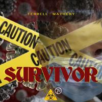 Artwork for Survivor by Terrell Matheny