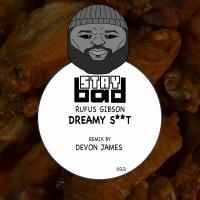 Artwork for Dreamy Shit Remix by Rufus Gibson