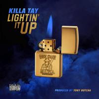 Artwork for Lightin It Up by Killa Tay