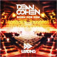 Artwork for Born For EDM by Dean Cohen